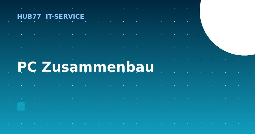 PC Zusammenbau